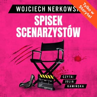 Spisek scenarzystów – okładka audiobooka, autor Wojciech Nerkowski