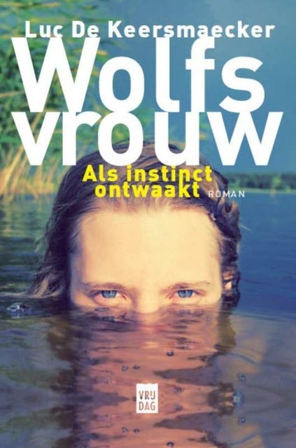 Wolfsvrouw: roman – omslag van het luisterboek van Luc De Keersmaecker