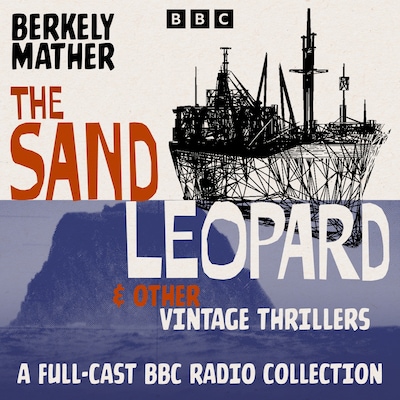The Sand Leopard & Other Vintage Thrillers – omslag til lydbogen af Berkely Mather