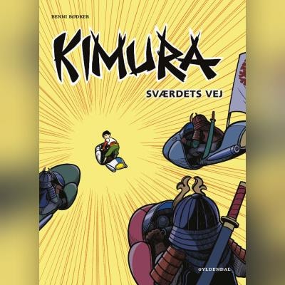 Kimura - Sværdets vej – omslag til lydbogen af Benni Bødker