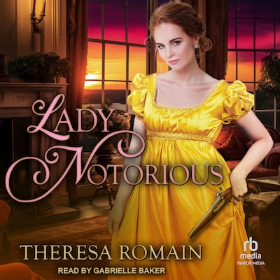 Lady Notorious – omslag til lydbogen af Theresa Romain