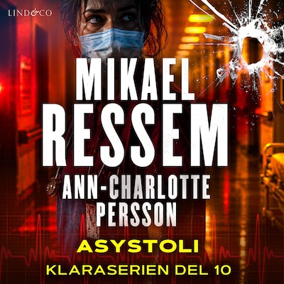 Asystoli – omslag till ljudboken av Mikael Ressem, Ann-Charlotte Persson
