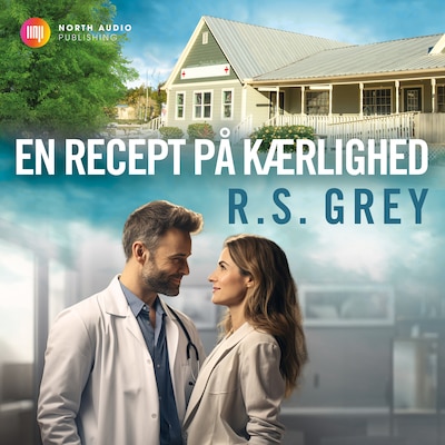 En recept på kærlighed – omslag til lydbogen af R. S. Grey