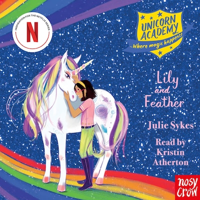 Unicorn Academy: Lily and Feather