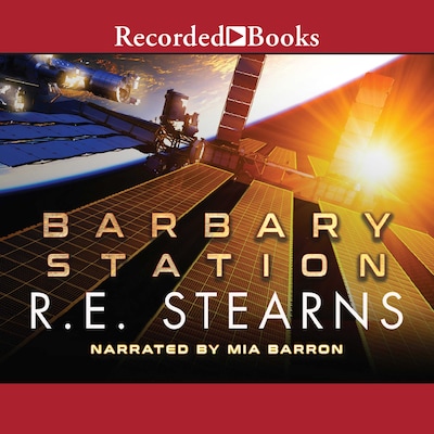 Barbary Station – omslag til lydbogen af R.E. Stearns