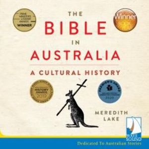 The Bible in Australia – okładka audiobooka, autor Meredith Lake