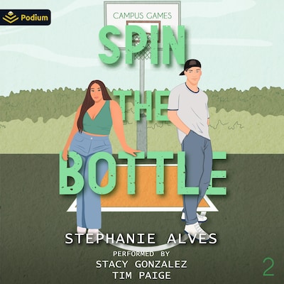 Spin the Bottle – omslag til lydbogen af Stephanie Alves