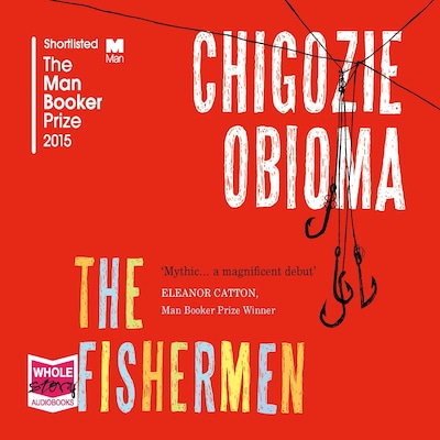 The Fishermen – omslag til lydbogen af Chigozie Obioma