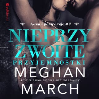 Nieprzyzwoite przyjemnostki – okładka audiobooka, autor Meghan March