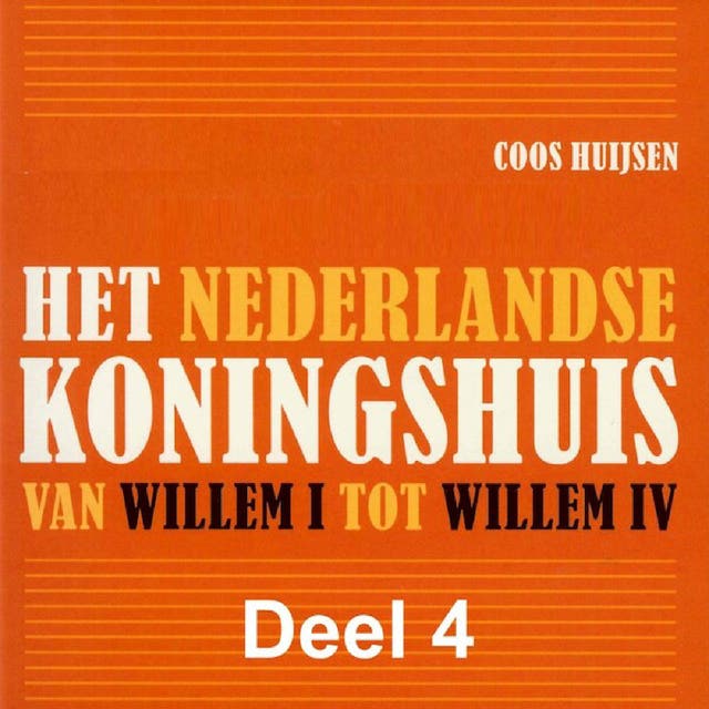 Het Nederlandse koningshuis van Willem I tot Willem IV: Emma en Wilhelmina