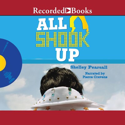 All Shook Up – omslag til lydbogen af Shelley Pearsall