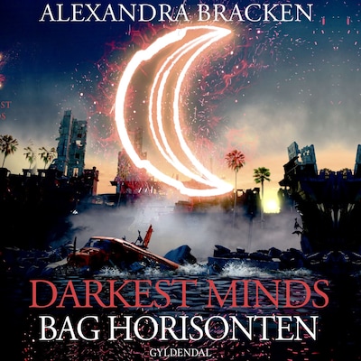 Darkest Minds -  Bag Horisonten – omslag til lydbogen af Alexandra Bracken