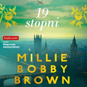 19 stopni – okładka audiobooka, autor Millie Bobby Brown