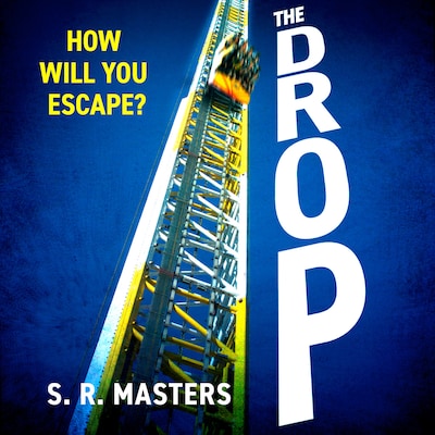 The Drop – omslag til lydbogen af S. R. Masters