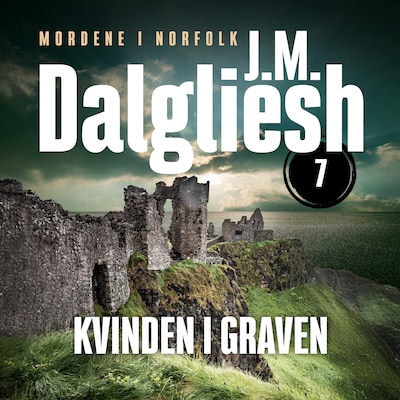 Kvinden i graven - 7 – omslag til lydbogen af J. M. Dalgliesh