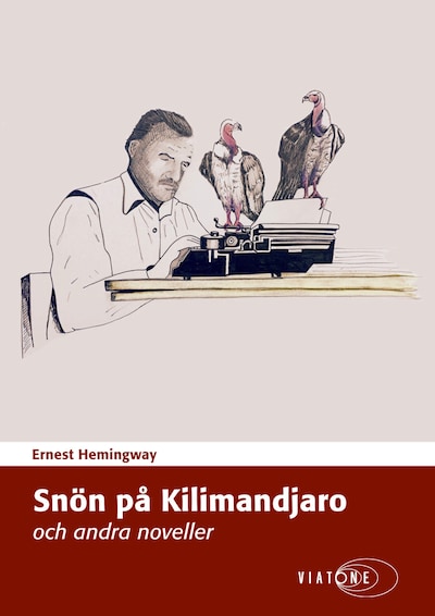 Snön på Kilimandjaro och andra noveller