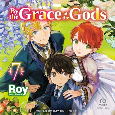 By the Grace of the Gods: Volume 7 – omslag til lydbogen af Roy