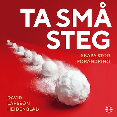 Ta små steg – omslag till ljudboken av David Larsson Heidenblad
