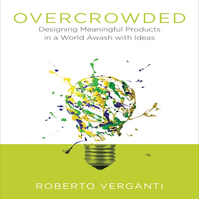 Overcrowded – omslag til lydbogen af Roberto Verganti