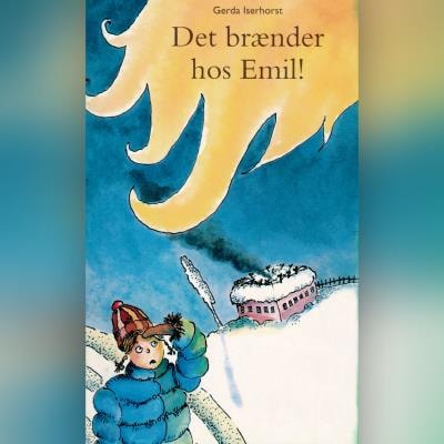 Det brænder hos Emil! – omslag til lydbogen af Gerda Iserhorst