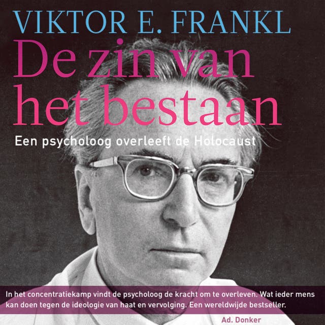 De zin van het bestaan: Een inleiding tot de logotherapie – omslag van het luisterboek van Viktor E. Frankl