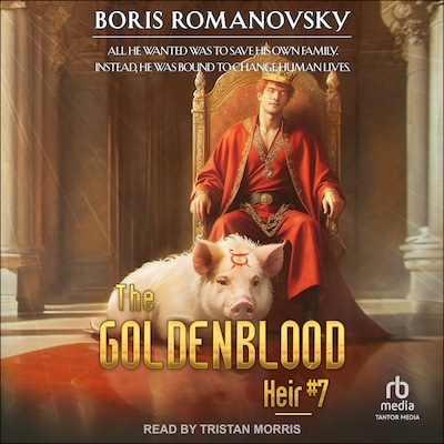 The Goldenblood Heir: Book 7 – omslag til lydbogen af Boris Romanovsky