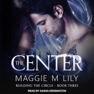 The Center – omslag til lydbogen af Maggie M. Lily