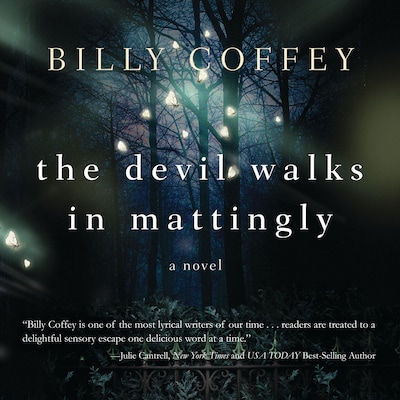 The Devil Walks in Mattingly