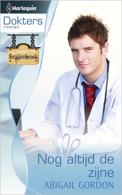 Nog altijd de zijne: De dokters van Swallowbrook – omslag van het luisterboek van Abigail Gordon