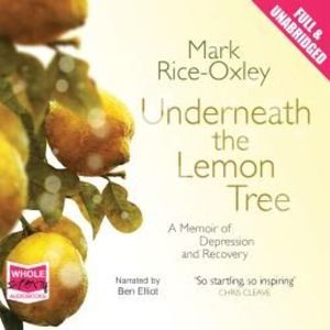 Underneath the Lemon Tree – okładka audiobooka, autor Mark Rice-Oxley