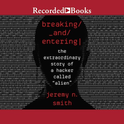 Breaking and Entering