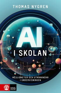 AI i skolan : möjligheter och utmaningar i undervisningen – omslag till ljudboken av Thomas Nygren