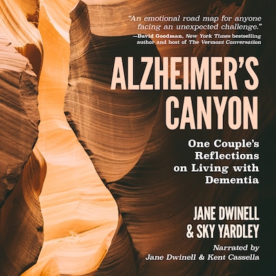 Alzheimer's Canyon – omslag til lydbogen af Jane Dwinell, Sky Yardley