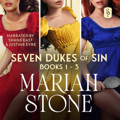 Seven Dukes of Sin - Box Set 1: Books 1-3 – omslag til lydbogen af Mariah Stone