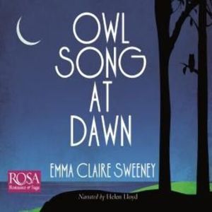 Owl Song At Dawn – okładka audiobooka, autor Emma Claire Sweeney