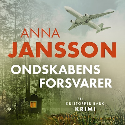 Ondskabens forsvarer – omslag til lydbogen af Anna Jansson