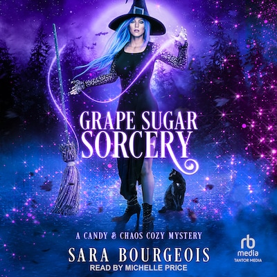 Grape Sugar Sorcery – omslag til lydbogen af Sara Bourgeois