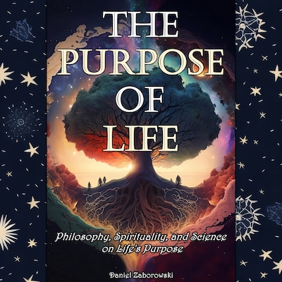 The Purpose of Life
