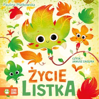 Życie listka – okładka audiobooka, autor Paulina Płatkowska