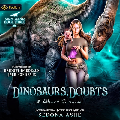 Dinosaurs, Doubts and Albert Einswine – omslag til lydbogen af Sedona Ashe