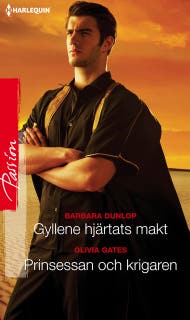 Gyllene hjärtats makt / Prinsessan och krigaren – omslag till ljudboken av Barbara Dunlop,Olivia Gates