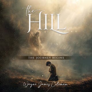 The Hill : The Journey Begins – omslag till ljudboken av Wayne Coleman