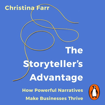The Storyteller’s Advantage – omslag til lydbogen af Christina Farr