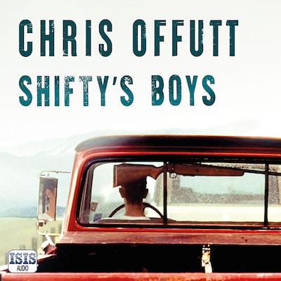 Shifty's Boys – omslag til lydbogen af Chris Offutt