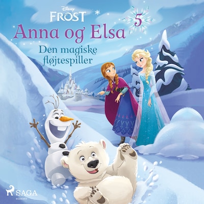 Frost - Anna og Elsa 5 - Den magiske fløjtespiller – omslag til lydbogen af Disney