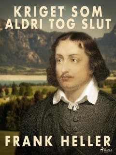 Kriget som aldrig tog slut – omslag till ljudboken av Frank Heller
