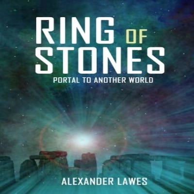 Ring of Stones:  Portal to Another World – omslag til lydbogen af Alexander Lawes
