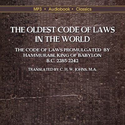 The Oldest Code of Laws in the World
