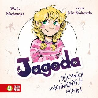Jagoda i tajemnica zaginionych mioteł