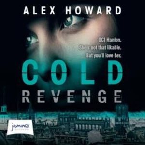 Cold Revenge – okładka audiobooka, autor Alex Howard
